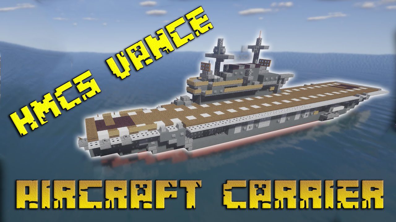 HMCS Vance Aircraft Carrier Map 1.12.2, 1.12 for Minecraft 1