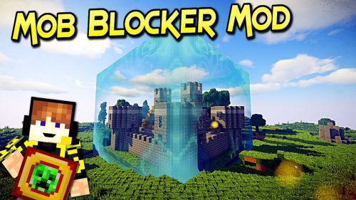 Mob Blocker Mod (1.14.4, 1.12.2) – Safe in the First Night Thumbnail