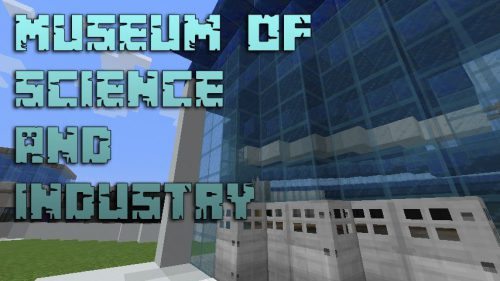 Museum of Science and Industry Map 1.12.2, 1.12 for Minecraft Thumbnail