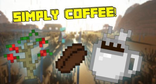 Simply Coffee Mod 1.12.2 for Minecraft Thumbnail