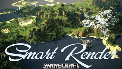 Smart Render Mod 1.8.9, 1.7.10 for Minecraft Thumbnail