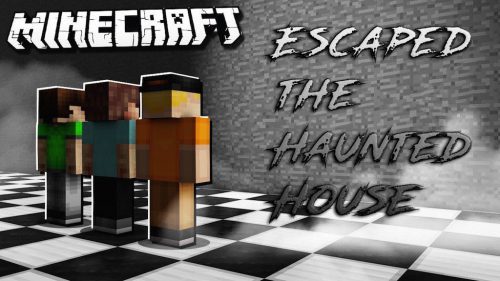 Escaped the Haunted House Map 1.12.2, 1.12 for Minecraft Thumbnail