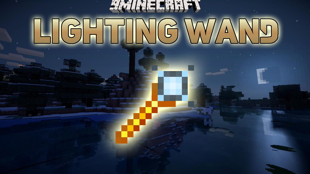 Lighting Wand Mod (1.20.1, 1.19.3) - Showing Light Sources 1