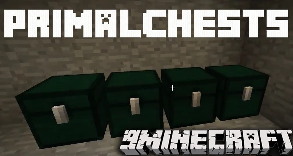 PrimalChests Mod 1.12.2 (Adding More Chests) 1