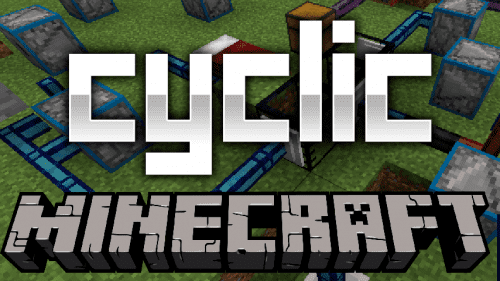 Cyclic Mod (1.20.1, 1.19.4) – Ton of New Things for Minecraft Thumbnail