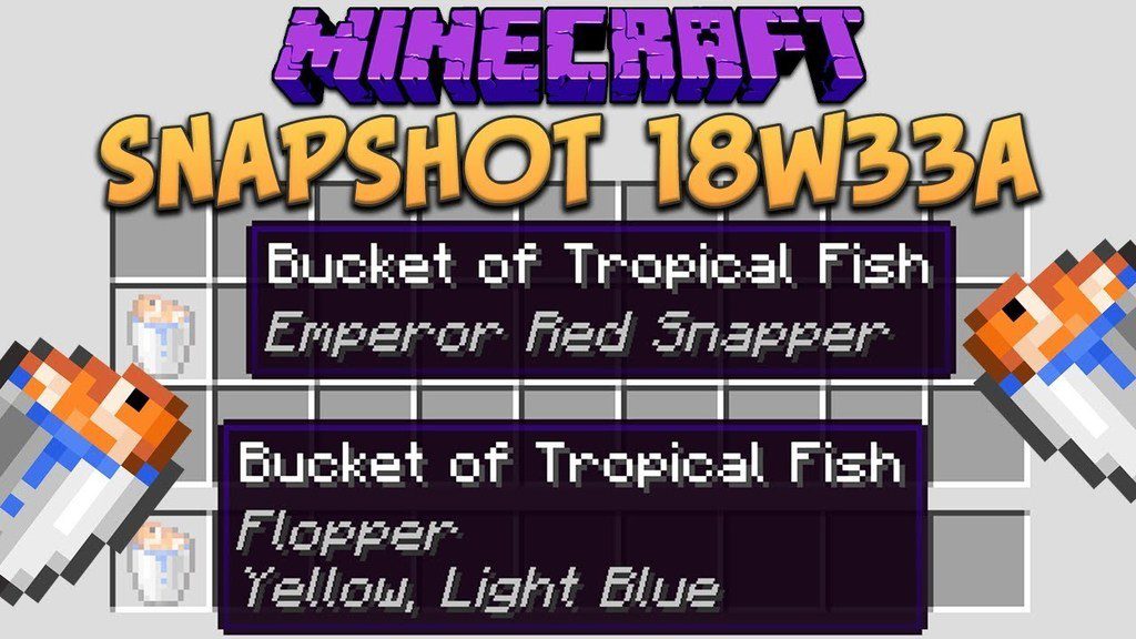 Minecraft 1.13.1 Snapshot 18w33a (34 New Tropical Fish) 1