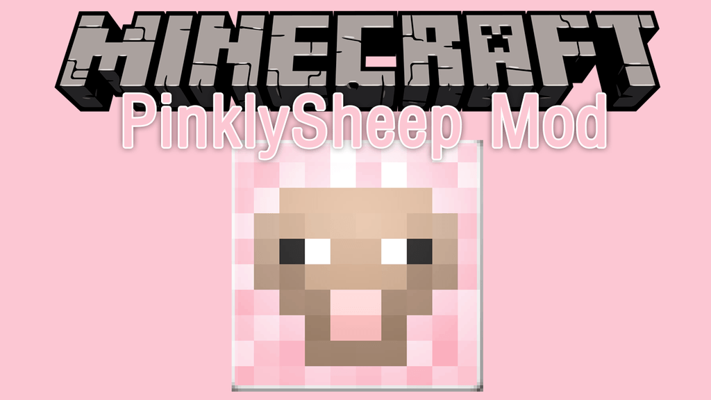 PinklySheep Mod 1.12.2 (PINK Animals, Super Special 'cuz) 1