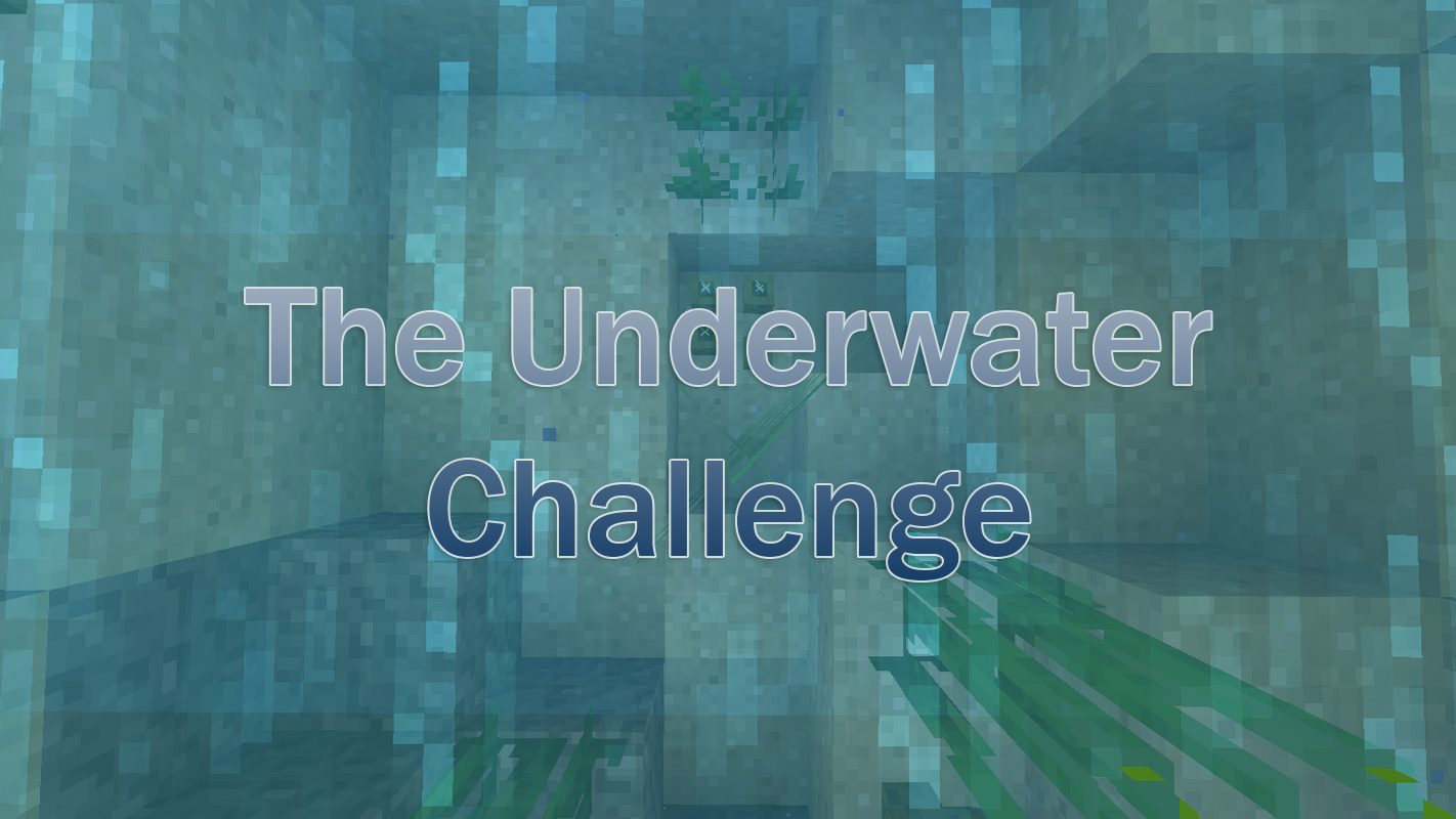 The Underwater Challenge Map 1.13 for Minecraft 1