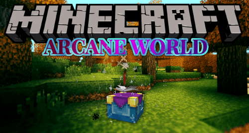 Arcane World Mod 1.12.2 (Ultimate Magic) Thumbnail