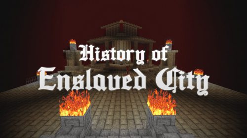 History of Enslaved City Map 1.7.10 for Minecraft Thumbnail