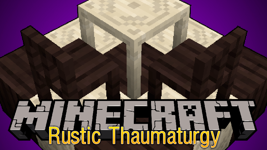 Rustic Thaumaturgy Mod 1.12.2 1