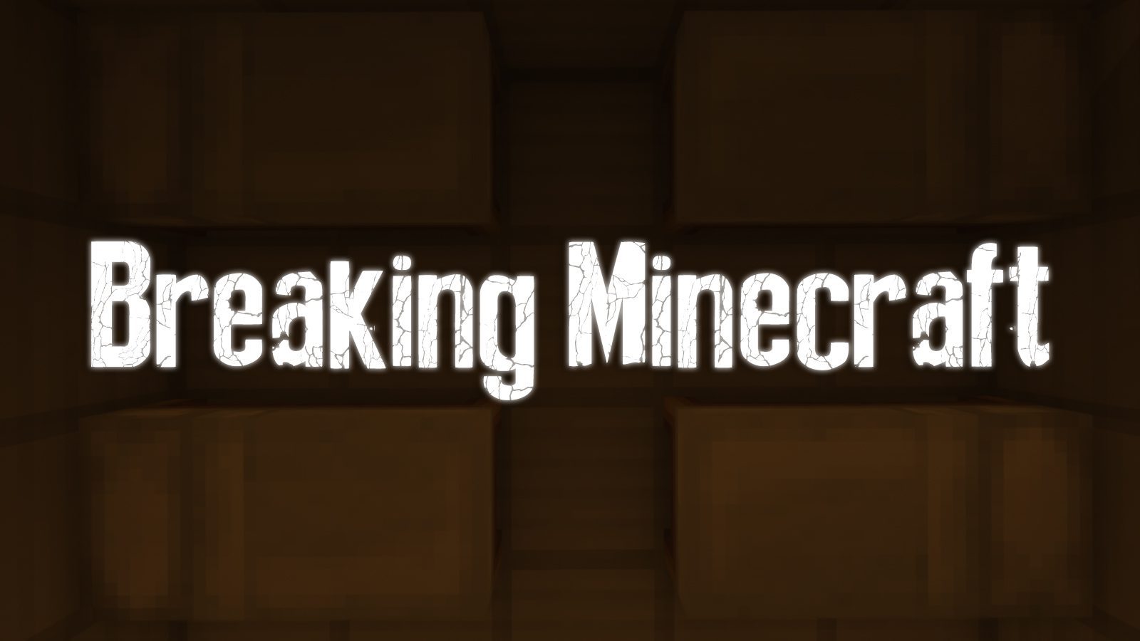 Breaking Minecraft Map 1.12.2, 1.12 for Minecraft 1