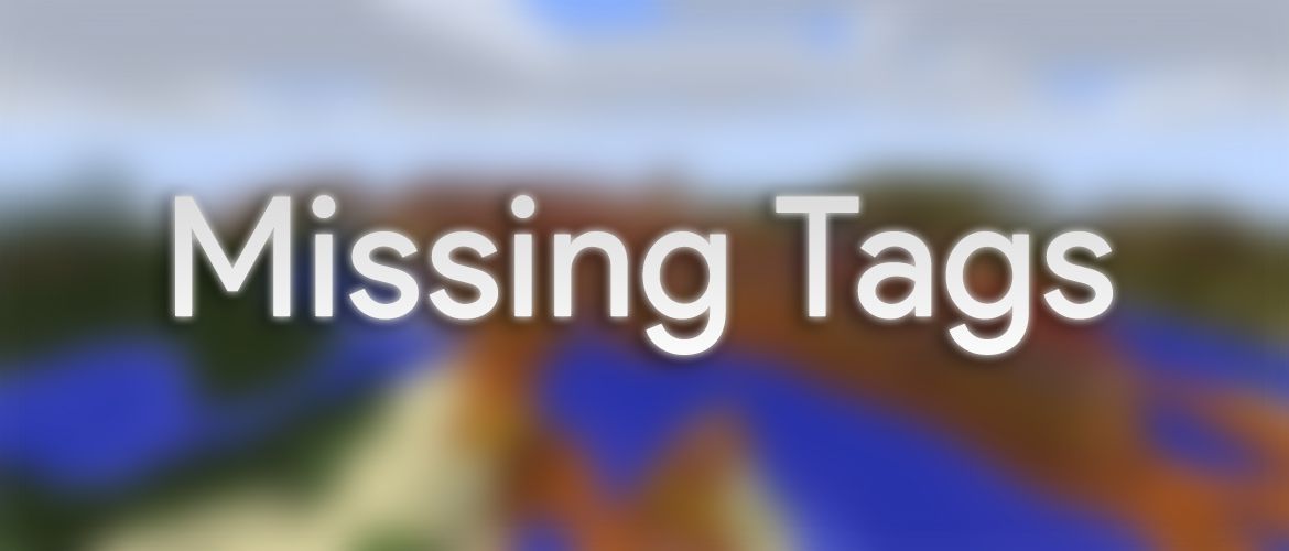 Missing Tags Data Pack 1.14, 1.13.2 1