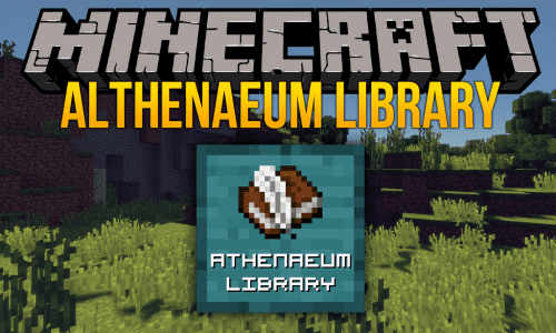 Athenaeum Library (1.16.5, 1.12.2) – Library for codetaylor’s Mods Thumbnail