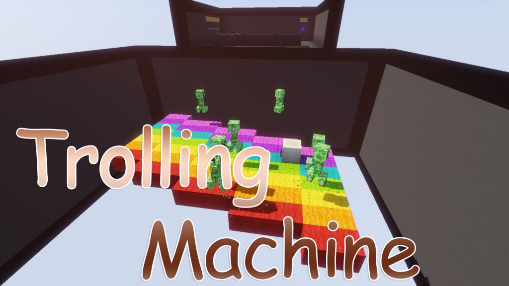 The Trolling Machine Map 1.12.2, 1.12 for Minecraft 1