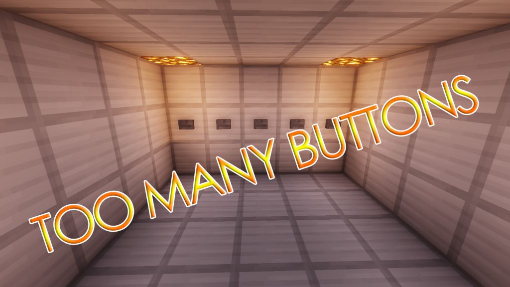 Too Many Buttons Map 1.12.2, 1.12 for Minecraft 1