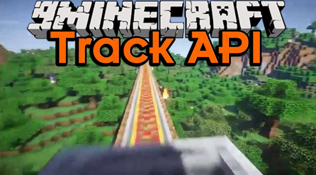 Track API 1.16.5, 1.15.2 (Library for cam72cam's Mods) 1