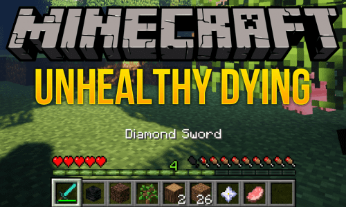 Unhealthy Dying Mod (1.20.4, 1.19.4) – Not a Normal Death Thumbnail