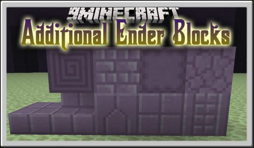 Additional Ender Blocks Mod 1.12.2 (Building Blocks to The End) Thumbnail