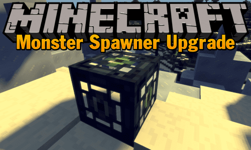 Monster Spawner Upgrade Mod 1.12.2 (Improve Mobs Spawners) Thumbnail