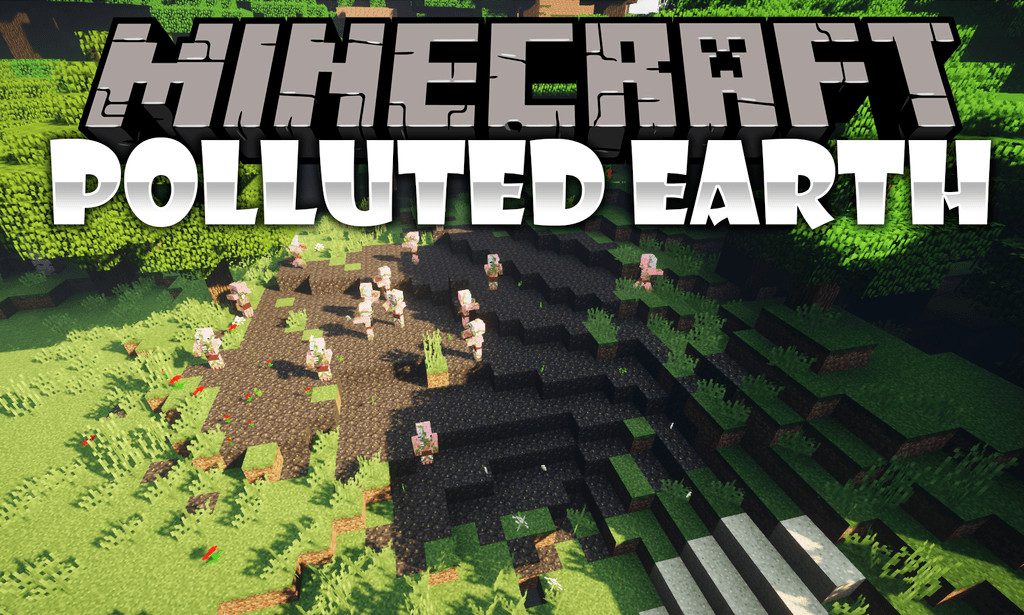 Polluted Earth Mod 1.15.2, 1.12.2 (Endless Spawn Everything) 1