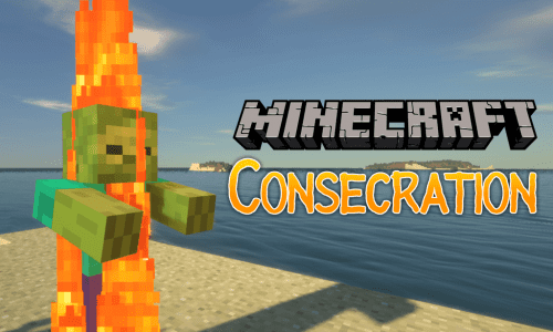Consecration Mod (1.20.1, 1.19.2) – Overpowered Undead Mobs Thumbnail