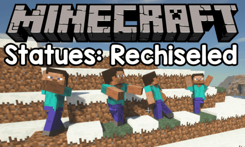 Statues Rechiseled Mod 1.12.2 (Create Player’s Statue in 1 Click) Thumbnail