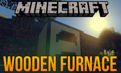 Wooden Furnace Mod 1.13.2, 1.12.2 (Furnaces Out of Wood) Thumbnail