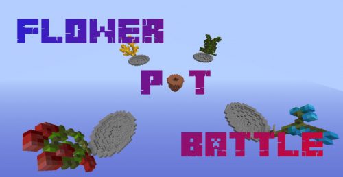 Flower Pot Battle Map 1.13.2 for Minecraft Thumbnail