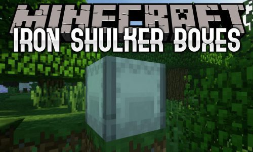 Iron Shulker Boxes Mod (1.20.1, 1.19.4) – Many New Versions of Shulker Box Thumbnail