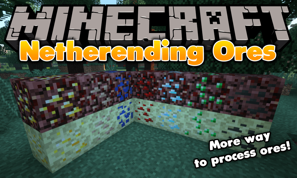 Netherending Ores Mod 1.12.2 (More Way to Process Ores) 1