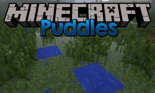 Puddles Mod (1.18.2, 1.16.5) – Having Fun In Puddle Thumbnail