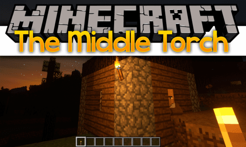 The Middle Torch Mod (1.21, 1.12.2) – A Button for Placing Torches Thumbnail
