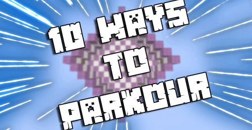 10 Ways to Parkour Map 1.12.2, 1.12 for Minecraft Thumbnail