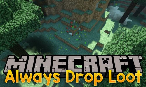 Always Drop Loot Mod (1.17.1, 1.15.2) – Mobs Always Drop Exp And Loot Thumbnail