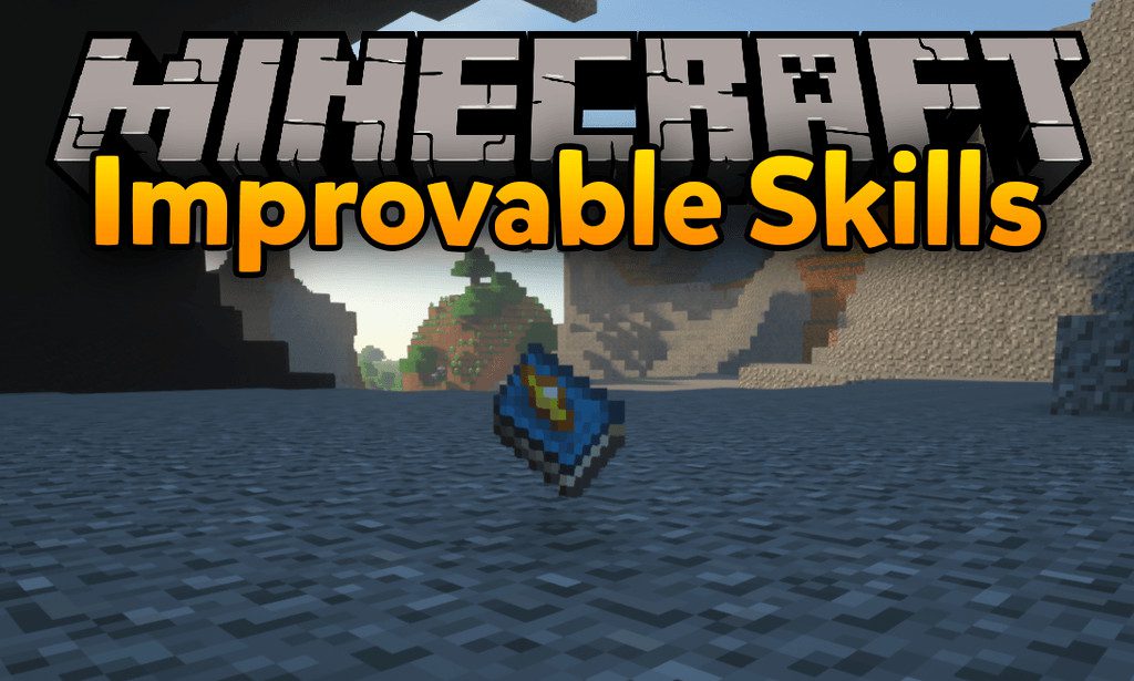 Improvable Skills Mod (1.20.1, 1.19.3) - Make Minecraft More Like A RPG 1