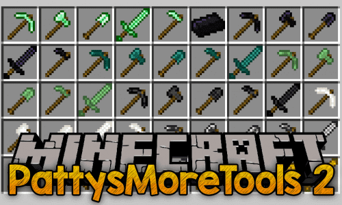 PattysMoreTools 2 Mod (1.20.4, 1.17.1) – Tools, Weapons & More Thumbnail