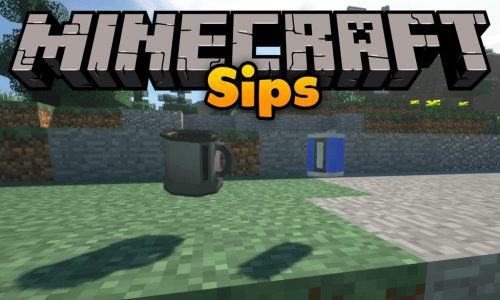 Sips Mod 1.16.5, 1.12.2 (Would You Care For A Sip?) Thumbnail