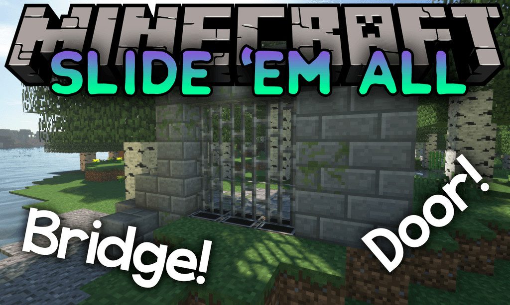 Slide'em All Mod 1.12.2 (Good-old Drawbridges Are Back) 1