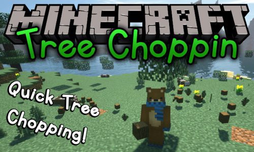 Tree Choppin Mod 1.14.4, 1.12.2 (A Fork of Tree Chopper) Thumbnail