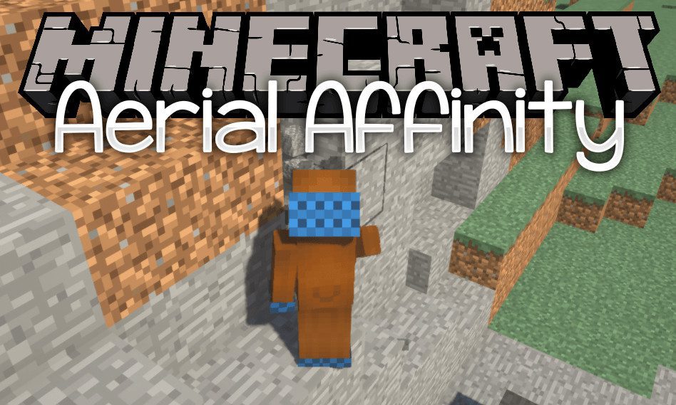 Aerial Affinity Mod 1.15.2, 1.12.2 (Removes The Mining Speed Penalty) 1