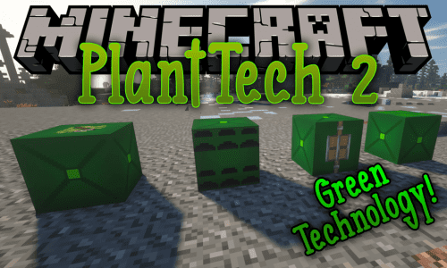 PlantTech 2 Mod (1.20.1, 1.19.4) – Combines Technology with Plants Thumbnail