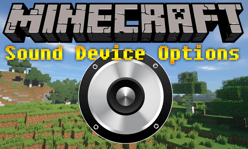 Sound Device Options Mod 1.17.1, 1.16.5 (Switch the Sound Output Device) 1