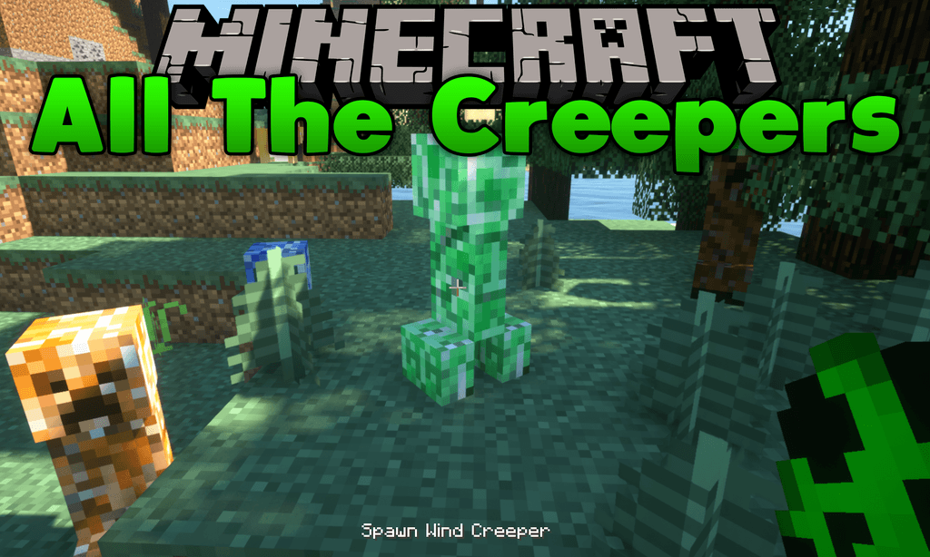 All The Creepers Mod 1.14.4, 1.12.2 (Here Comes the BOOM!) 1