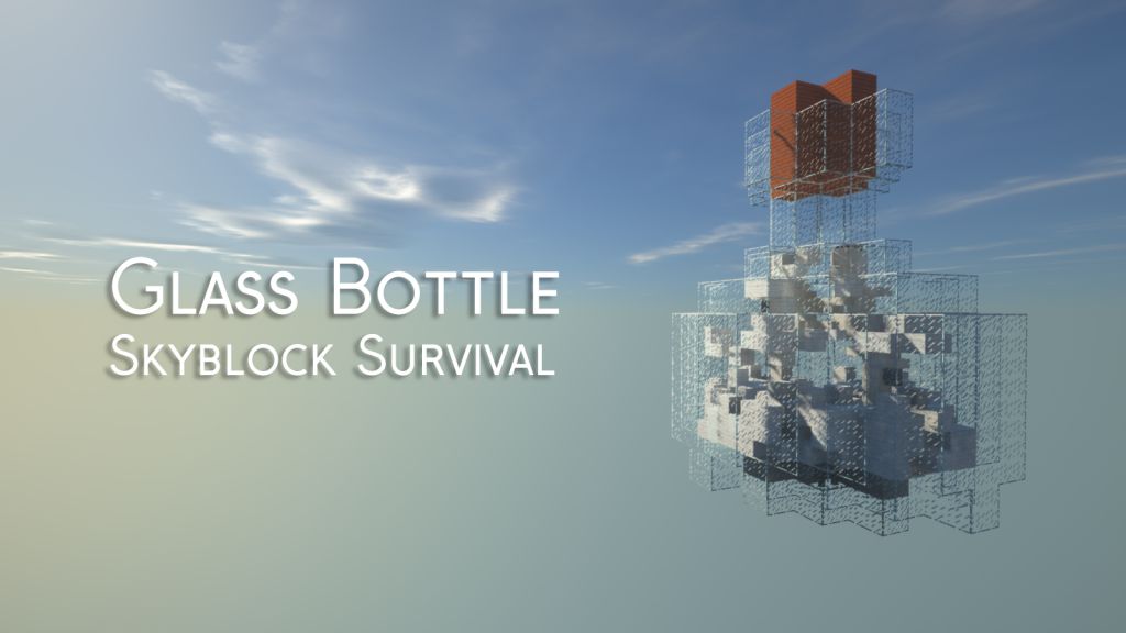 Glass Bottle Skyblock Survival Map 1.13.2 for Minecraft 1