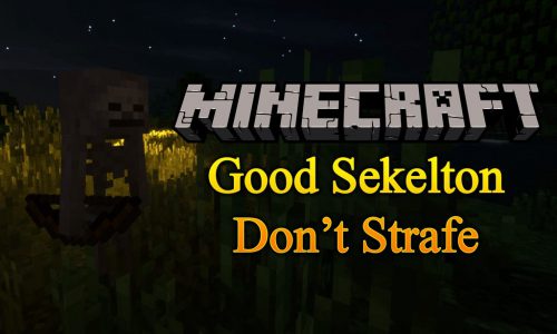 Good Skeletons Don’t Strafe Mod (1.16.5, 1.15.2) – Well-Behaved Mobs Thumbnail