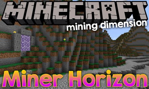 Miner’s Horizon Mod 1.17.1, 1.16.5 (New Customizable Mining Dimension) Thumbnail