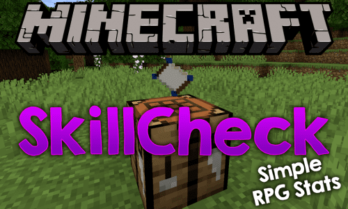 SkillCheck Mod 1.14.3 (RPG-Style Classes & Abilities) Thumbnail