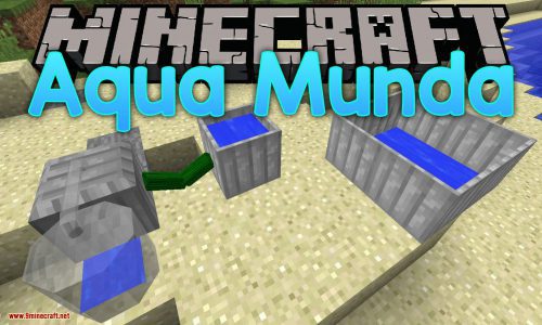 Aqua Munda Mod 1.12.2, 1.11.2 (Immersive Craft Addon Works Around Water & Cooking) Thumbnail