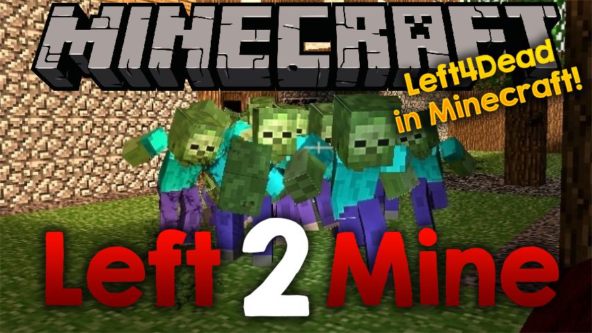 Left 2 Mine Mod 1.12.2 (Left 4 Dead Style in Minecraft) 1